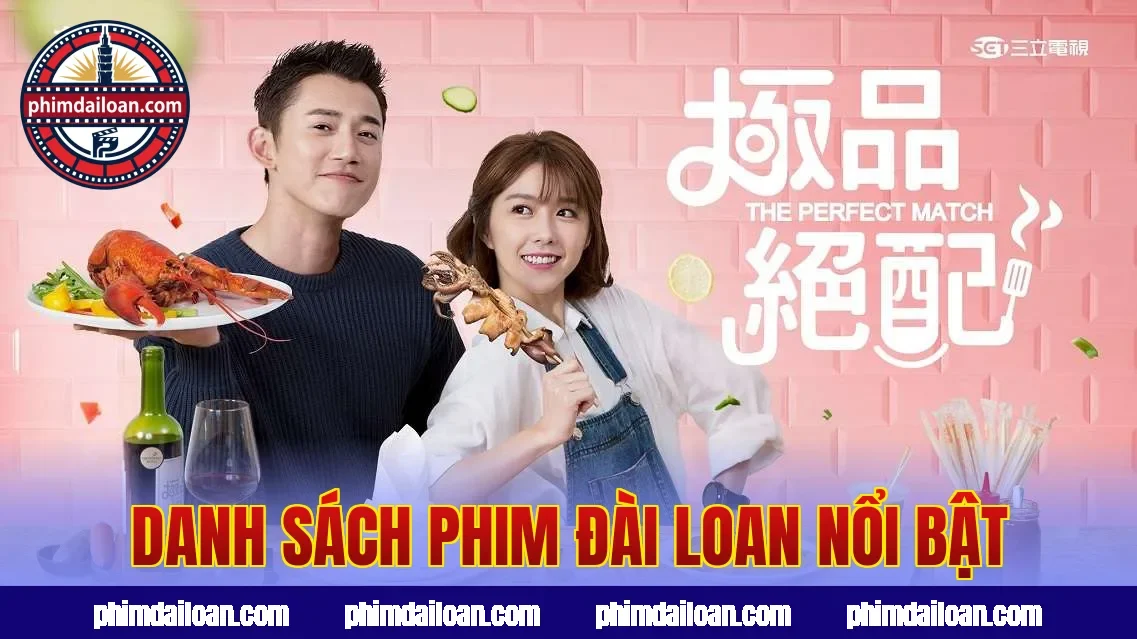 Danh sách phim Đài Loan nổi bật