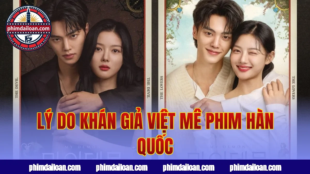 Lý do khán giả Việt mê phim Hàn Quốc