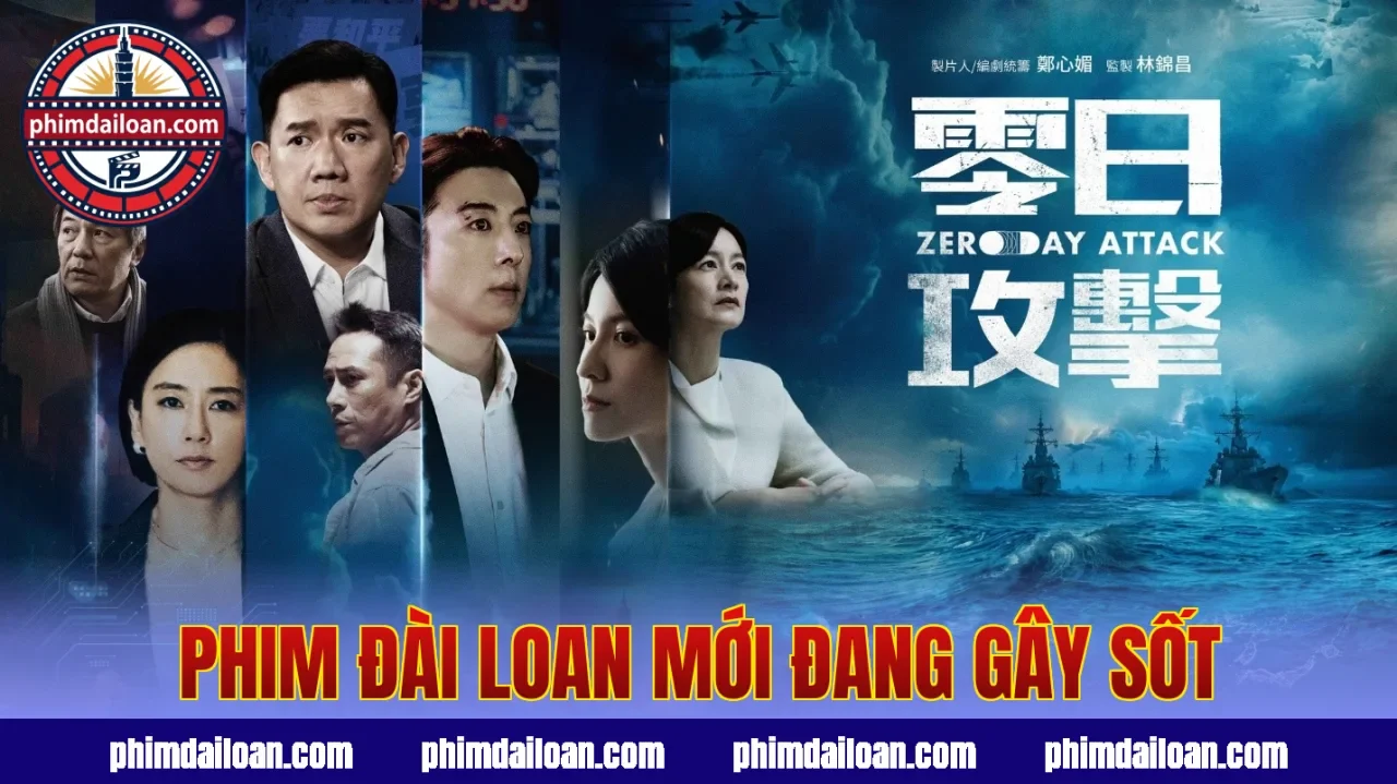 Phim Đài Loan mới đang gây sốt